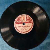 78 giri-Piccola Meraviglia- Inno dei Balilla- 1923