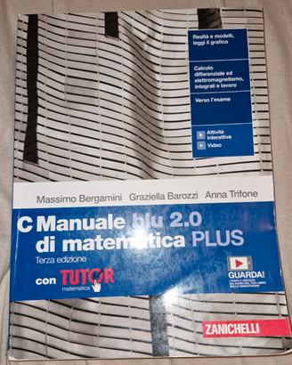 Manuale blu 2.0 di matematica Plus C