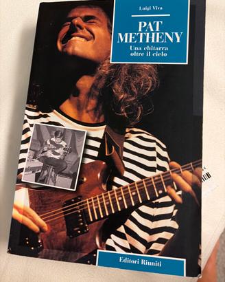 “Una chitarra oltre  il cielo “ Pat Metheny