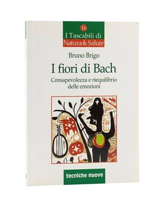 I fiori di Bach - Bruno Brigo
