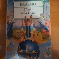 ERASMO Elogio alla follia