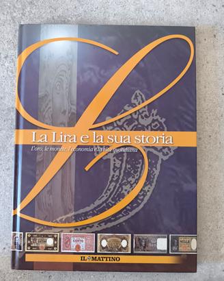 fascicolo "la lira e la sua storia"