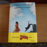 Aggiustare l'universo - Raffaella Romagnolo
