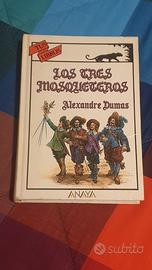 Alexandre Dumas - LOS TRES MOSQUETEROS (spagnolo)