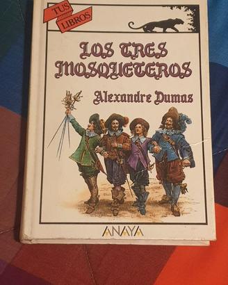 Alexandre Dumas - LOS TRES MOSQUETEROS (spagnolo)