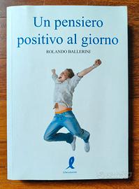 Libro frasi. Un pensiero positivo al giorno di Ro