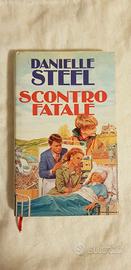 Danielle Steel - Scontro fatale