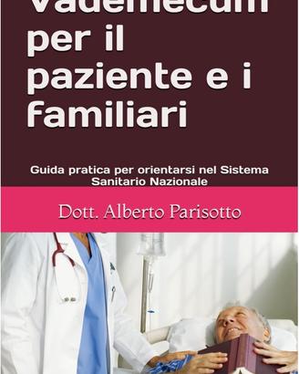 Vademecum per il paziente ed i familiari
