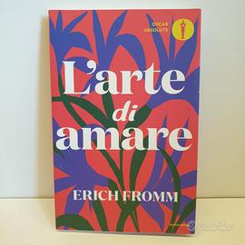 Erich Fromm - L'arte di amare