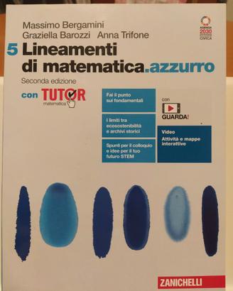 Libro scuola liceo "Lineamenti di Matematica 5"