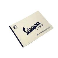 Libretto uso e manutenzione per Vespa 125 vna __ R