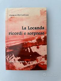 “LA LOCANDA RICORDI E SORPRESE” G. De Capitani