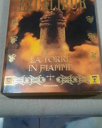 La Torre in fiamme . Romanzo Excalibur. 