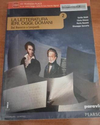 La letteratura di ieri, oggi,  domani Volume 2