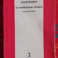 LA MEDITAZIONE EBRAICA - ARYEH KAPLAN