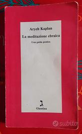 LA MEDITAZIONE EBRAICA - ARYEH KAPLAN