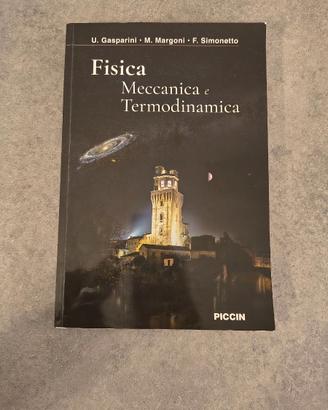 Fisica Meccanica e Termodinamica-Gasparini Margoni