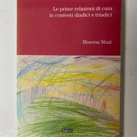 Le prime relazioni di cura in contesti diadici