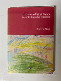 Le prime relazioni di cura in contesti diadici