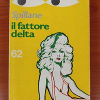 MICKEY SPILLANE Il fattore delta