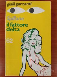 MICKEY SPILLANE Il fattore delta