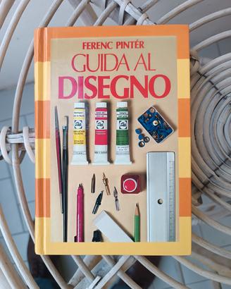 Guida al disegno - Ferenc Pintèr Pinter