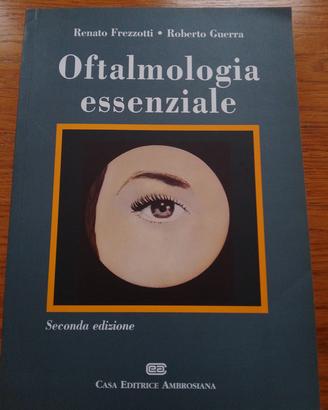 OFTALMOLOGIA ESSENZIALE
2A EDIZIONE
Frezzotti 