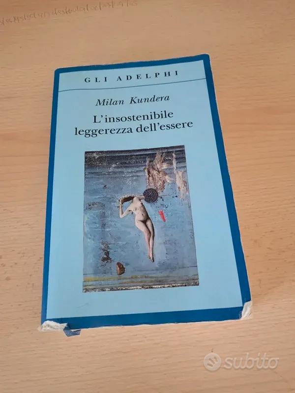  L'insostenibile leggerezza dell'essere: 9788845906862: Milan  Kundera: Books