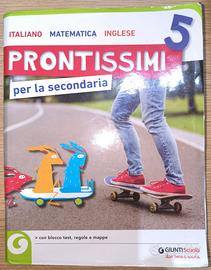 Prontissimi 5 - Italiano, Matematica, Inglese