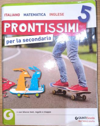Prontissimi 5 - Italiano, Matematica, Inglese