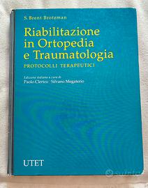 Libro Riabilitazione in Ortopedia e Traumatologia