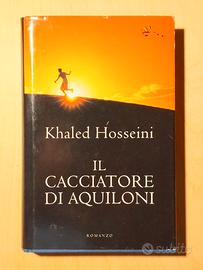 Il cacciatore di aquiloni. Khaled Hosseini, 2008