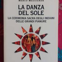 LA DANZA DEL SOLE - MARCO MASSIGNAN
