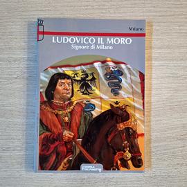Fumetto Ludovico il Moro Signore di Milano