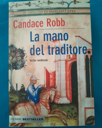 3.Candace Robb - LA MANO DEL TRADITORE