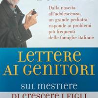 Lettere ai genitori sul mestiere crescere i figli