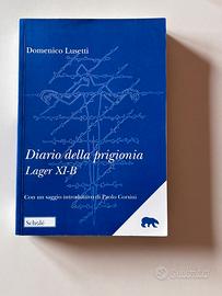“Diario della prigionia. Lager XI-B” - Lusetti D.