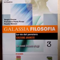 Galassia Filosofia 3. Dal secondo Ottocento ad ogg