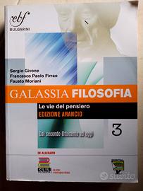 Galassia Filosofia 3. Dal secondo Ottocento ad ogg