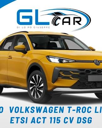 Nuovo Volkswagen T-Roc Life 1.5 eTSI ACT 115 CV DS