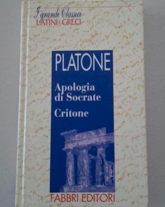 PLATONE - Apologia di Socrate Critone