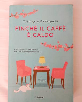 Finché il caffè è caldo 