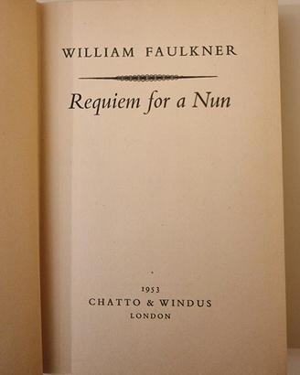 William Faulkner Requiem for a Nun Chatto & Windus