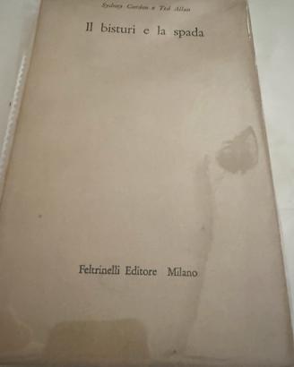 Il bisturi e la spada-Sydney Gordon-Ted Allan
