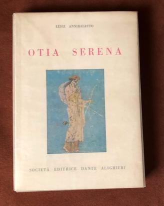 Otia Serena - L. Annibaletto - 1983