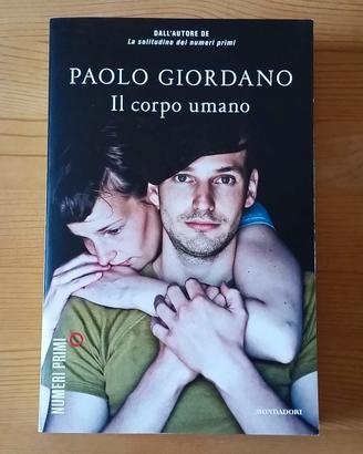 Paolo Giordano – Il corpo umano (Libro nuovo)