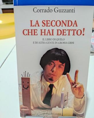 La seconda che hai detto - Guzzanti