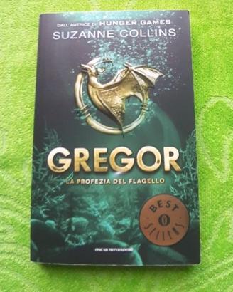 La Profezia del flagello, Gregor. Suzanne Collins