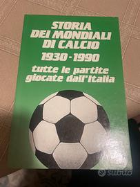 Libro Storia del Mondiali di calcio 1930 al 1990