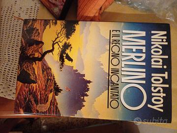 Merlino e il regno incantato di Nikolai Tolstoy